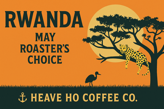 May Roasters Choice